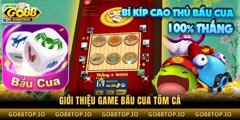 Giới thiệu game Bầu Cua Tôm Cá
