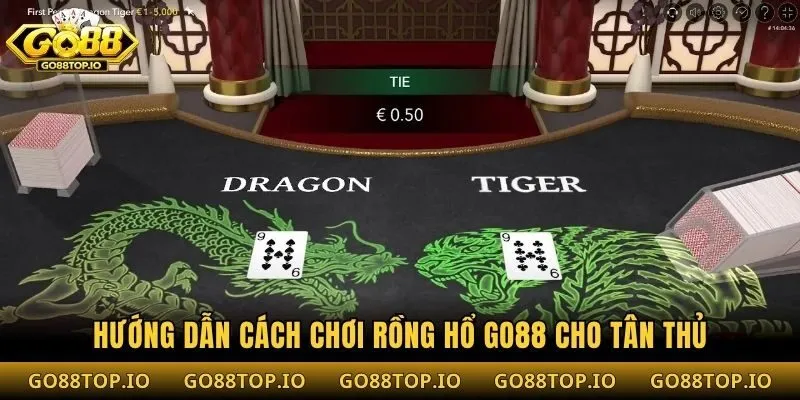 Hướng dẫn cách chơi rồng hổ Go88 cho tân thủ