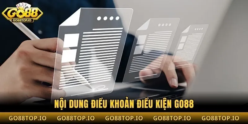 Nội dung điều khoản điều kiện Go88