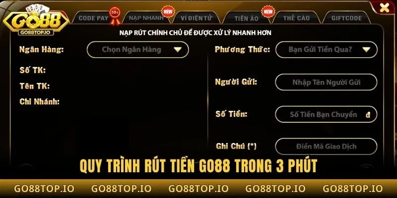 Quy trình rút tiền Go88 trong 3 phút