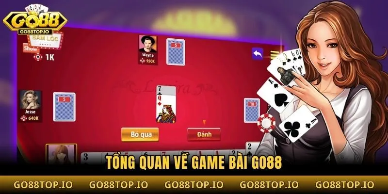Tổng quan về game bài Go88